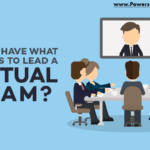 Graphic that says do you have what it takes to lead a virtual team?